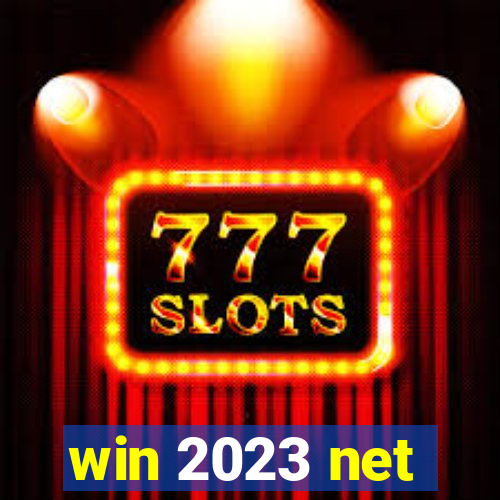 win 2023 net